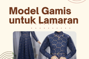 Model Gamis untuk Lamaran